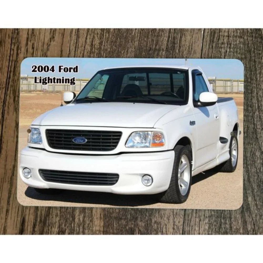 2004 Ford SVT Lightning F-150 Pickup Truck 8x12 Metal Wall Sign Garage Poster